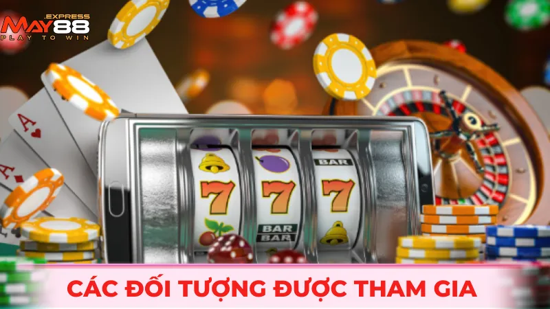 Các đối tượng được tham gia vào chương trình