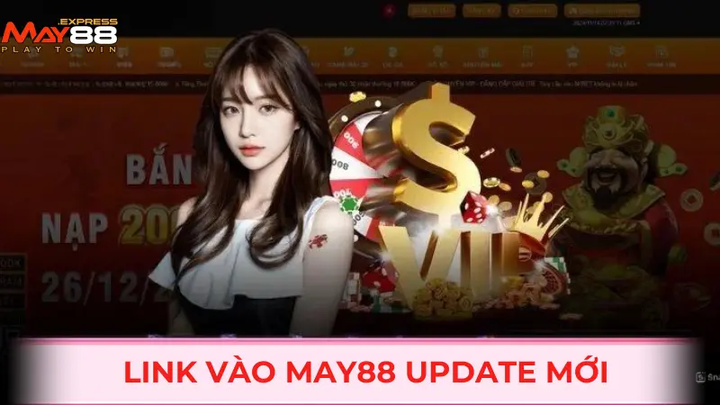 Link vào MAY88 update mới