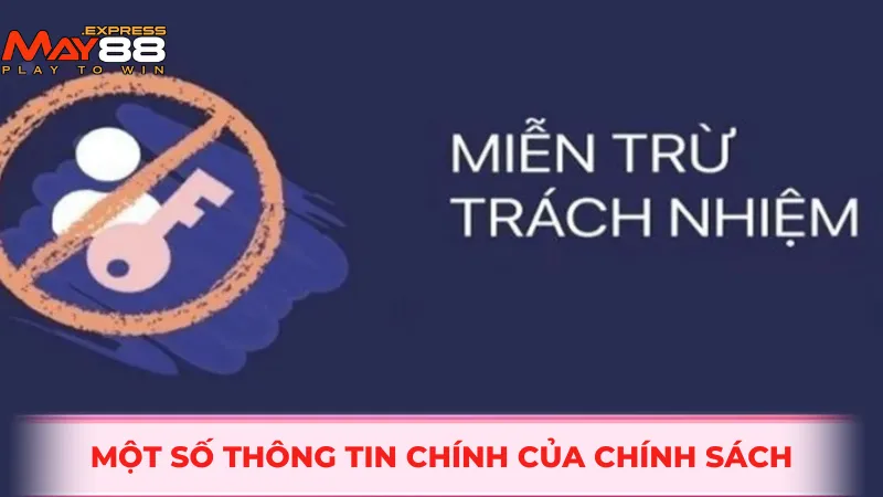 Một số thông tin chính của chính sách
